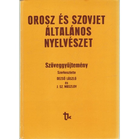Orosz és szovjet általános nyelvészet (Szöveggyűjtemén)