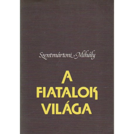 A fiatalok világa