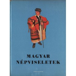 Magyar népviseletek