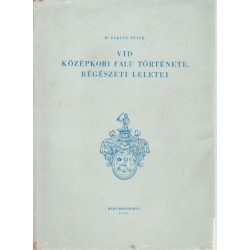 Vid középkori falu története, régészeti leletei