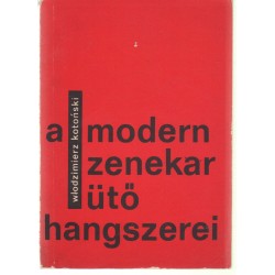 A modern zenekar ütőhangszerei