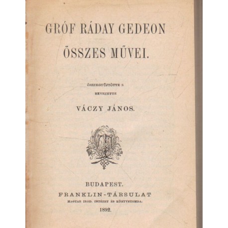 Gróf Ráday Gedeon összes művei