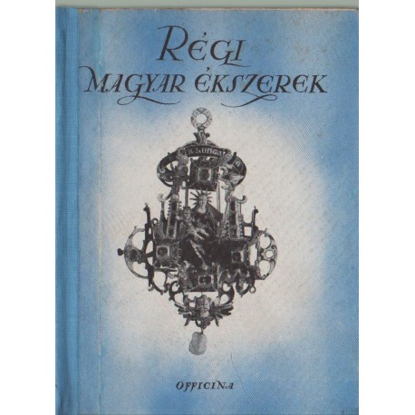 Régi magyar ékszerek