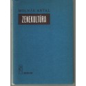 Zenekultúra