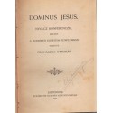 Dominus Jesus - Dr. Prohászka Ottokár konferencia-beszédei