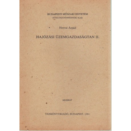 Hajózási üzemgazdságtan II.