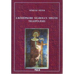 A középkori Szabolcs megye települései