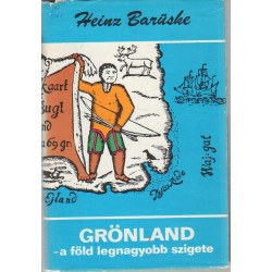 Grönland - a föld legnagyobb szigete