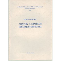 Adatok a szervasi szűcsmesterséghez