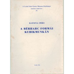 A békeharc formái kubikmunkán