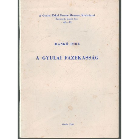 A gyulai fazekasság