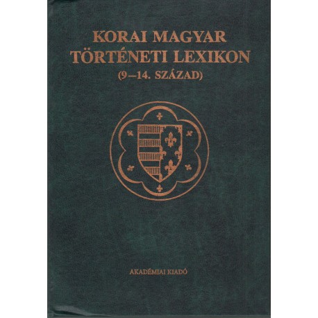 Korai magyar történeti lexikon (9-14. század)