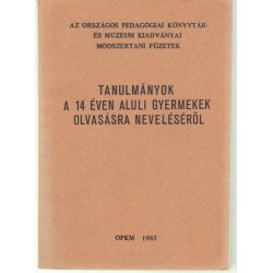 Tanulmányok a 14 éven aluli gyermekek olvasásra neveléséről