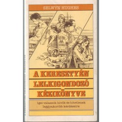 A keresztyén lelkigondozó kézikönyve