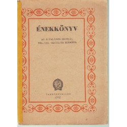 Énekkönyv az általános iskolák VII-VIII. osztálya számára