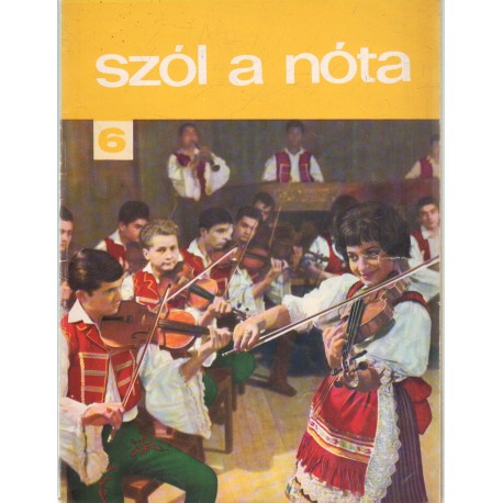 Szól a nóta 6.