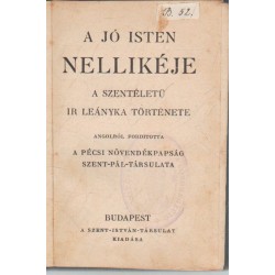 A jó Isten Nellikéje