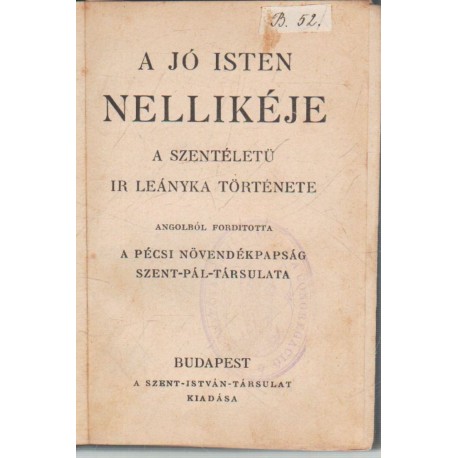 A jó Isten Nellikéje