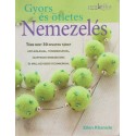 Gyors és ötletes nemezelés