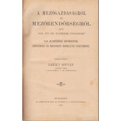 A mezőgazdaságról és mezőrendőrségről