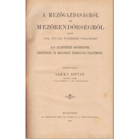 A mezőgazdaságról és mezőrendőrségről