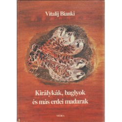 Kirtálykák, baglyok és más erdei madarak