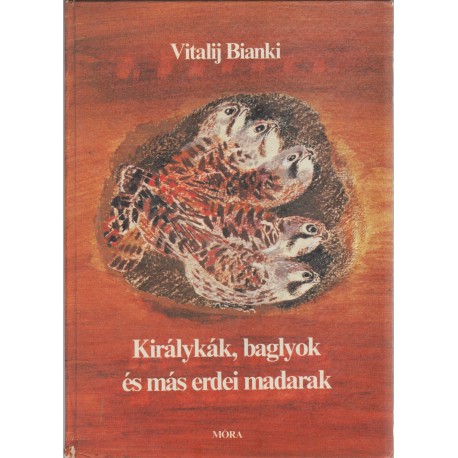 Kirtálykák, baglyok és más erdei madarak