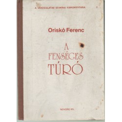 A fenséges túró