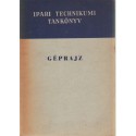 Géprajz a könnyűipari technikumok II. osztálya számára