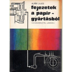 Fejezetek a papírgyártásból