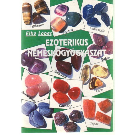 Ezoterikus nemskőgyógászat