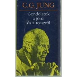 Gondolatok a jóról és a rosszról