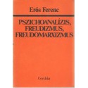 Pszichoanalízis, freudizmus, freudomarxizmus