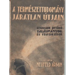 A természettudomány járatlan útján