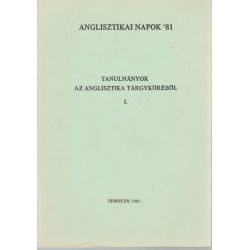 Tanulmányok az anglisztika tárgyköréből I.