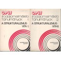 A strukturalizmus-vita I-II.