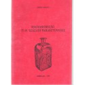 Magyarország 17-19. századi parasztüvegei