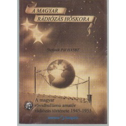 A magyar rövidhullámú amatőr rádiózás története 1945-1955