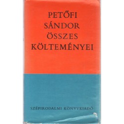 Petőfi Sándor összes költeményei