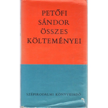 Petőfi Sándor összes költeményei