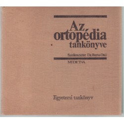 Az ortopédia tankönyve