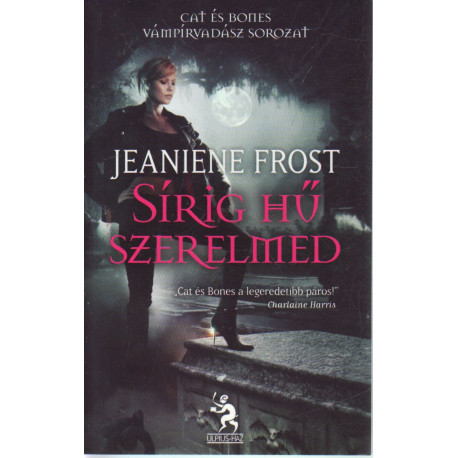 Sírig hű szerelmed