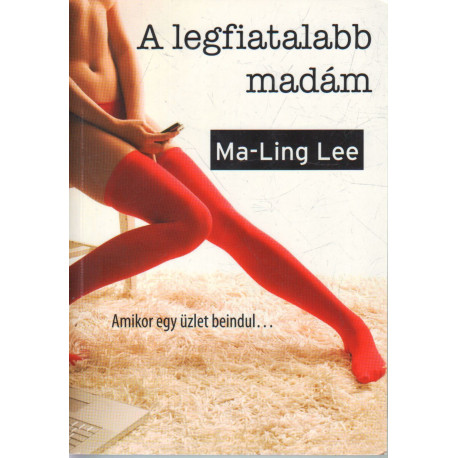 A legfiatalabb madám