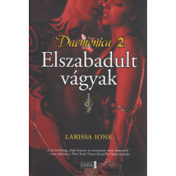 Daemonica 2. Elszabadult vágyak