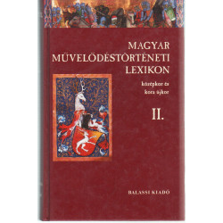 Magyar művelődéstörténeti lexikon II.