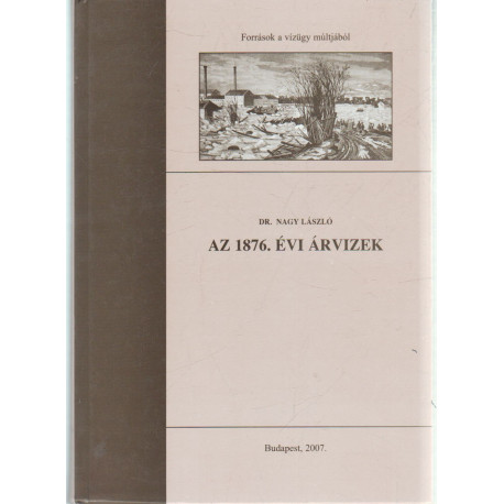 Az 1876. évi árvizek