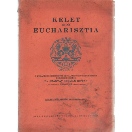 Kelet és az eucharisztia