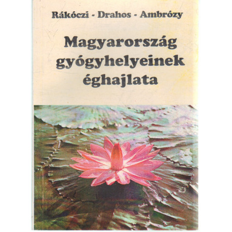 Magyarország gyógyhelyeinek éghajlata