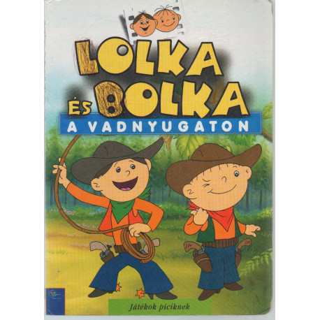 Lolka és Bolka a vadnyugaton
