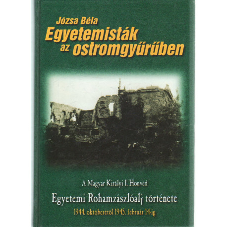 Egyetemisták az ostromgyűrűben